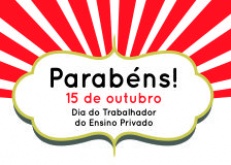 Dia dos Trabalhadores do Ensino Privado é conquista da categoria